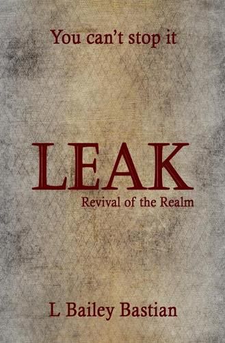 Cover image for Leak: Revival of the Realm