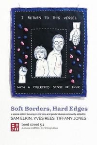 Cover image for Bent Street 5.1: Soft Borders, Hard Edges