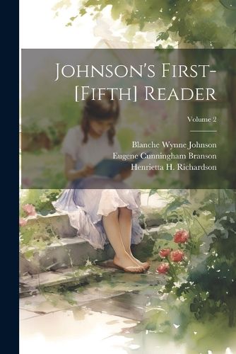 Johnson's First-[Fifth] Reader; Volume 2