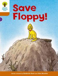 Cover image for Oxford Reading Tree: Level 8: More Stories: Save Floppy!