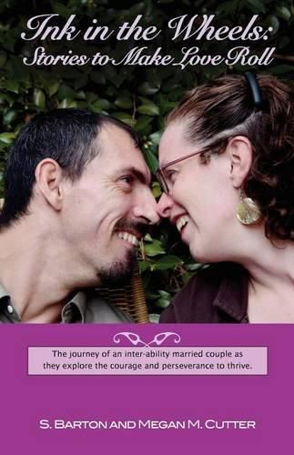 Cover image for Ink in the Wheels: Stories to Make Love Roll