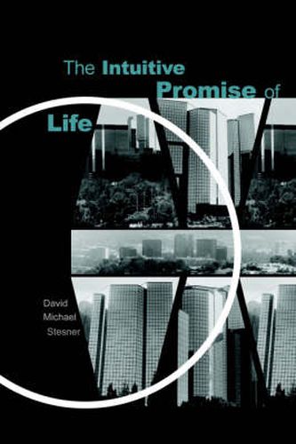 Cover image for The Intuitive Promise of Life