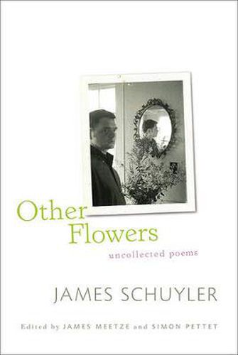 Cover image for Other Flowers: Uncollected Poems