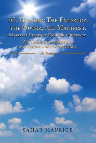 Cover image for The Manifest Al Thaahir; the Evidence, the Outer