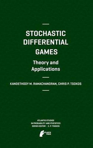 Cover image for Stochastic Differential Games. Theory and Applications