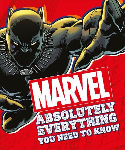 Cover image for Marvel Absolutely Everything You Need To Know