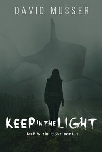 Cover image for Keep In The Light