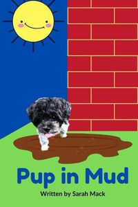 Cover image for Pup in Mud