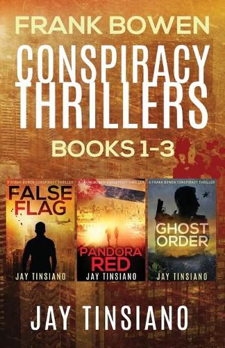 Cover image for Frank Bowen Conspiracy Thriller Series: Books 1-3