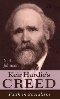 Cover image for Keir Hardie's Creed