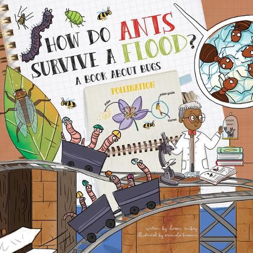 Cover image for How Do Ants Survive a Flood?: A Book about Bugs