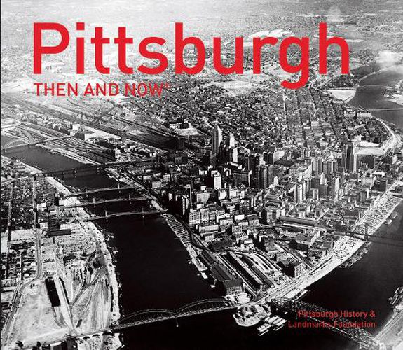 Cover image for Pittsburgh Then and Now (R)