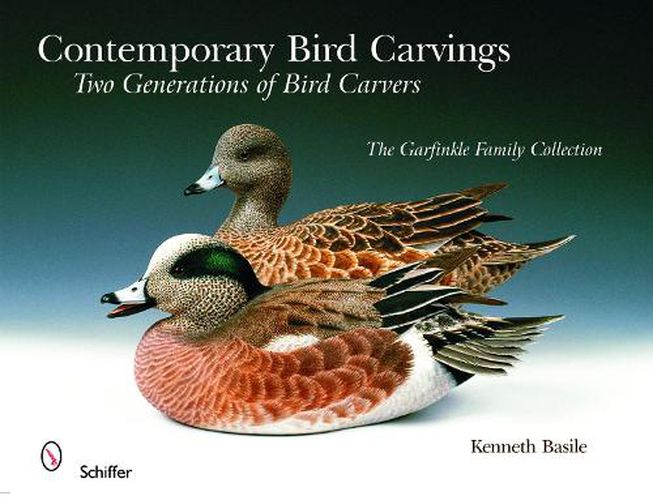 Cover image for Contemporary Bird Carvings: Two Generations of Bird Carvers