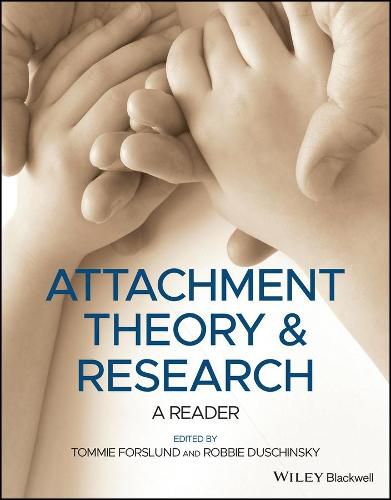 Cover image for Attachment Theory and Research: A Reader