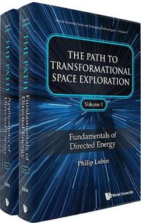 Cover image for Path To Transformational Space Exploration, The (In 2 Volumes)