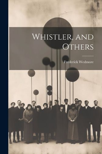 Cover image for Whistler, and Others