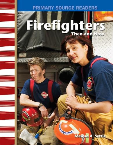 Cover image for Firefighters Then and Now