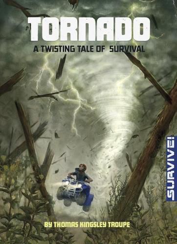 Cover image for Tornado: A Twisting Tale of Survival