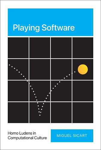 Cover image for Playing Software: Homo Ludens in Computational Culture