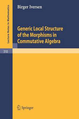 Cover image for Generic Local Structure of the Morphisms in Commutative Algebra