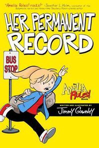 Cover image for Amelia Rules!: Her Permanent Record