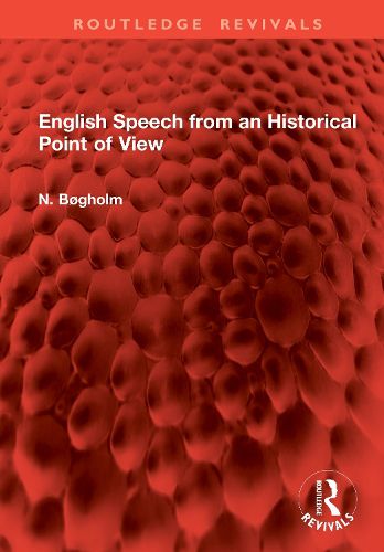 Cover image for English Speech from an Historical Point of View