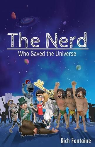 The Nerd who saved the Universe