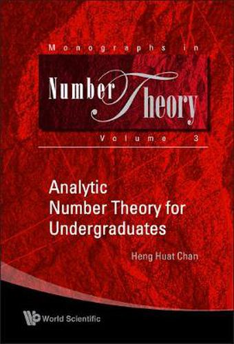 Cover image for Analytic Number Theory For Undergraduates