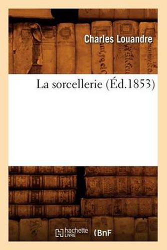 La Sorcellerie (Ed.1853)