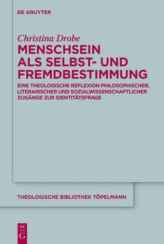 Cover image for Menschsein als Selbst- und Fremdbestimmung