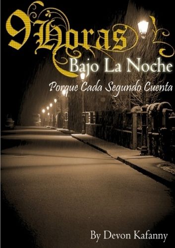 Cover image for 9 Horas Bajo La Noche 2da Edicion