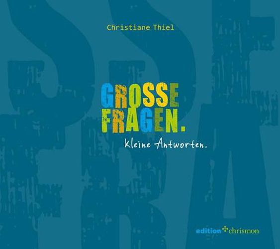 Cover image for Grosse Fragen. Kleine Antworten.: Das Konfi-Buch
