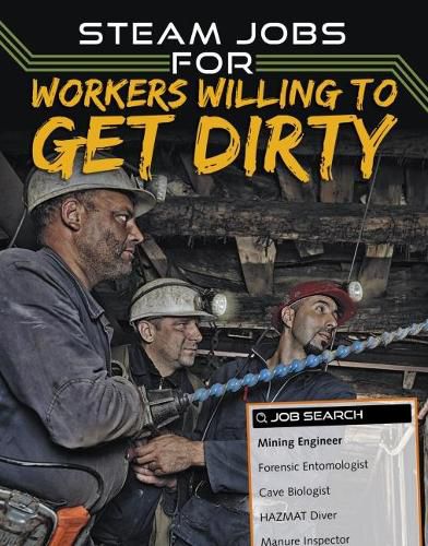 STEAM Jobs for Workers Willing to Get Dirty