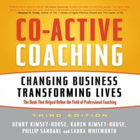 Cover image for Co-Active Coaching Third Edition