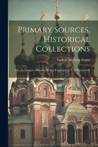 Cover image for Primary Sources, Historical Collections