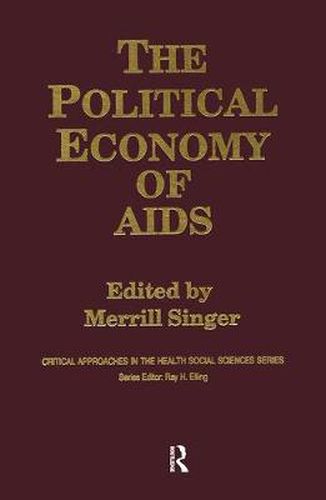 Cover image for The Political Economy of AIDS