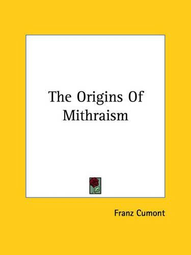 The Origins of Mithraism