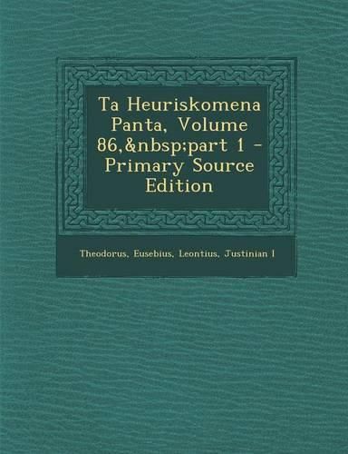 Cover image for Ta Heuriskomena Panta, Volume 86, part 1