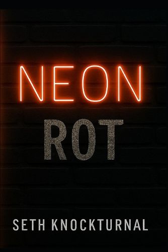 Cover image for Neon Rot