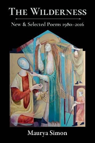 Cover image for The Wilderness: New & Selected Poems, 1980-2016