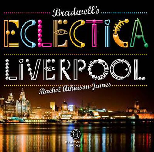 Bradwell's Eclectica Liverpool