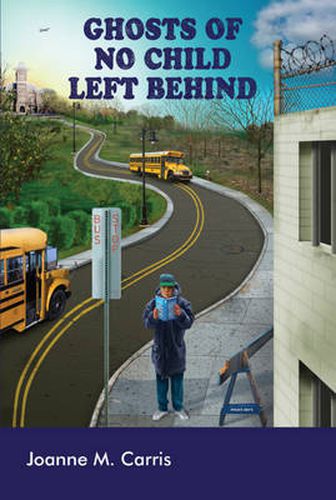 Cover image for Ghosts of No Child Left Behind