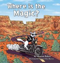 Cover image for Where is the Magic?