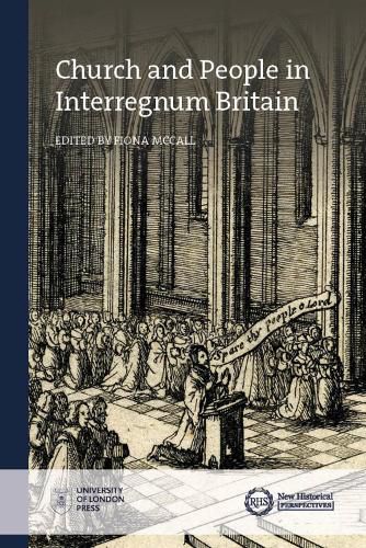Cover image for Church and People in Interregnum Britain