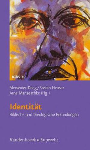 Cover image for Biblisch-theologische Schwerpunkte: Biblische und theologische Erkundungen
