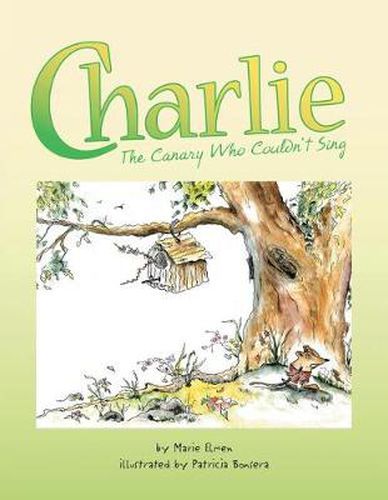 Cover image for Charlie, the Canary Who Couldn't Sing