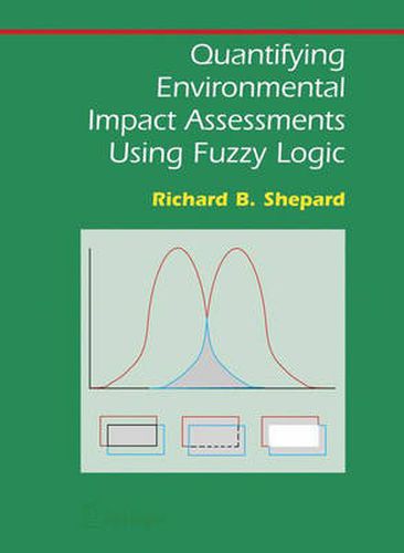 Cover image for Quantifying Environmental Impact Assessments Using Fuzzy Logic