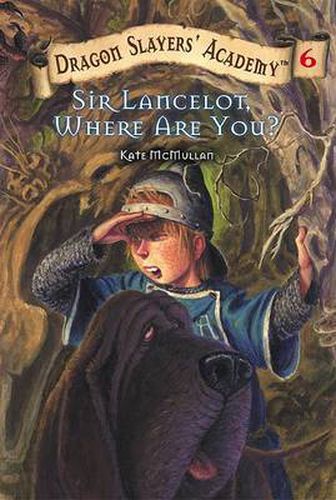 Cover image for Sir Lancelot, Where Are You? #6