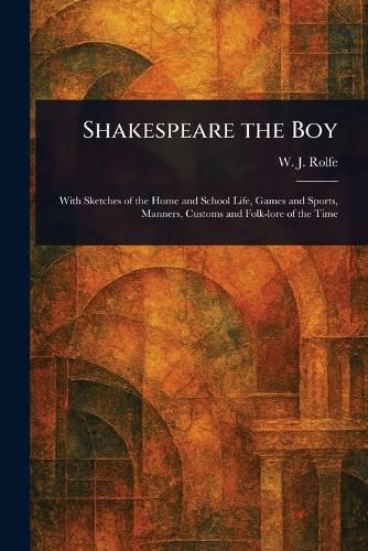 Cover image for Shakespeare the Boy
