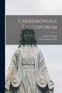 Cover image for Caeremoniale Episcoporum